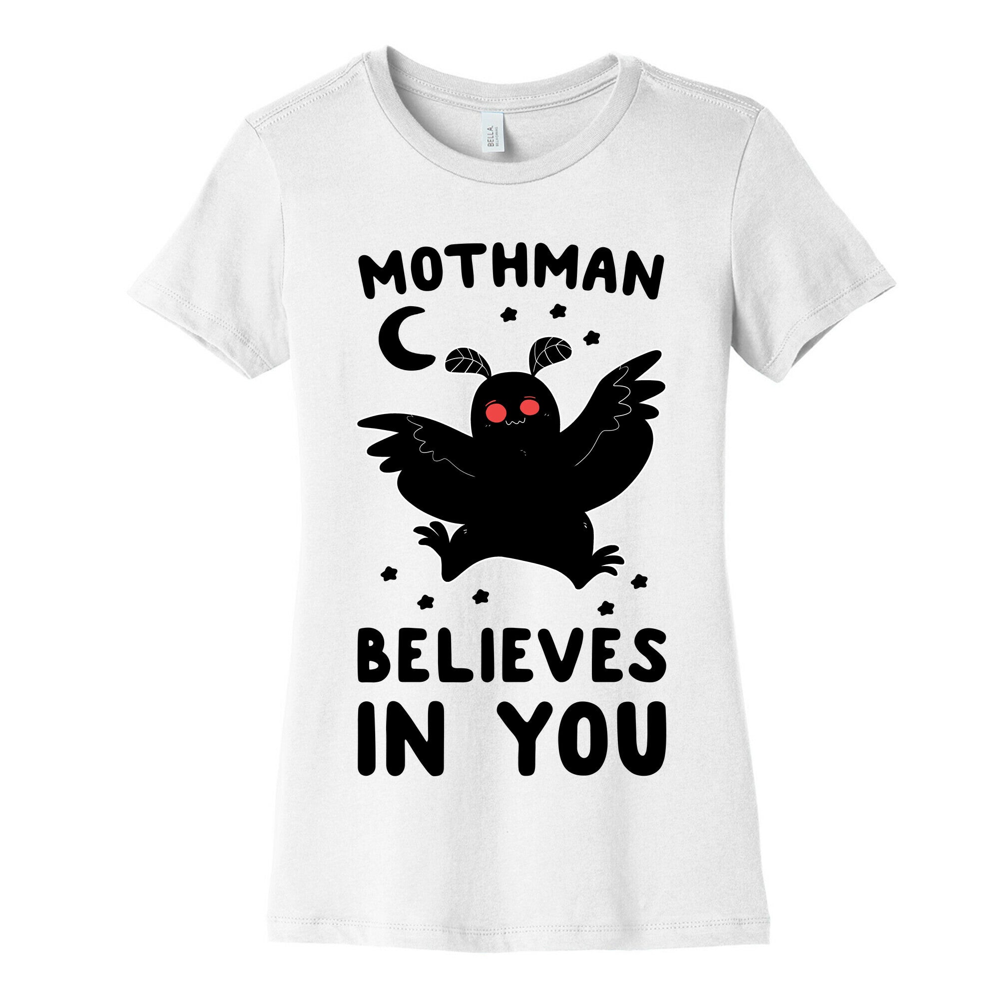 Mothman Believes in You Women's Cotton Tee